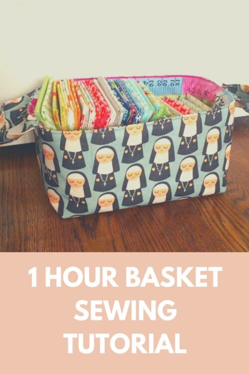 1 hour basket sewing tutorial