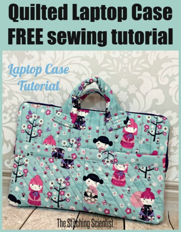 Quilted Laptop Case FREE sewing tutorial - Sew Modern Bags