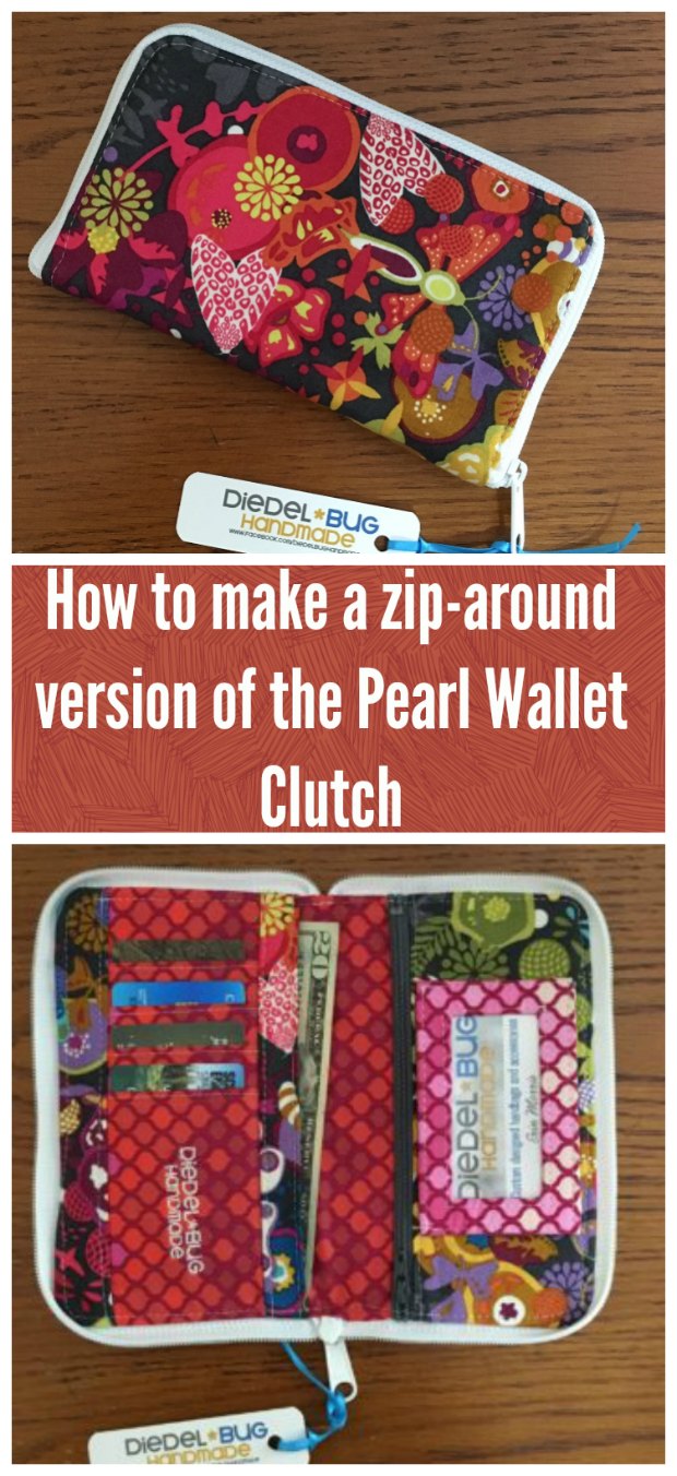 How to convert the Swoon Pearl Clutch Wallet to a zip-around version. Full tutorial. Love the finished result!
