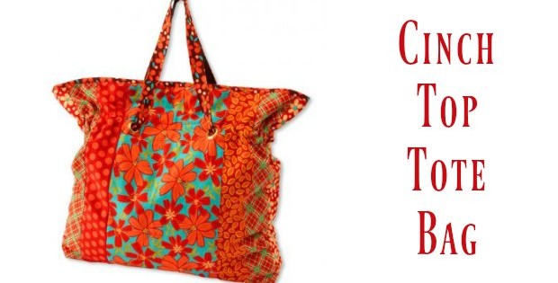 Free sewing pattern for this cinch top tote bag. Easy to piece and adapt to any size you like.