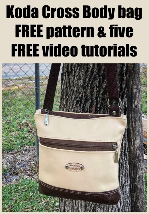 Koda Cross body bag FREE pattern & five FREE video tutorials Sew