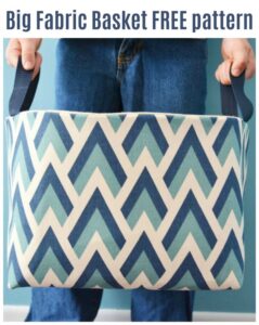 Big fabric baskets FREE sewing pattern - Sew Modern Bags