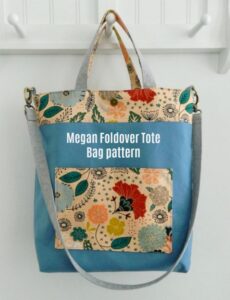 Megan Foldover Tote Bag sewing pattern - Sew Modern Bags