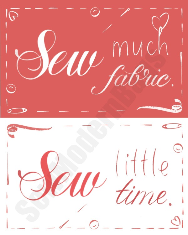 Sew Much Fabric, Sew Little Time digital poster - Sew Modern Bags