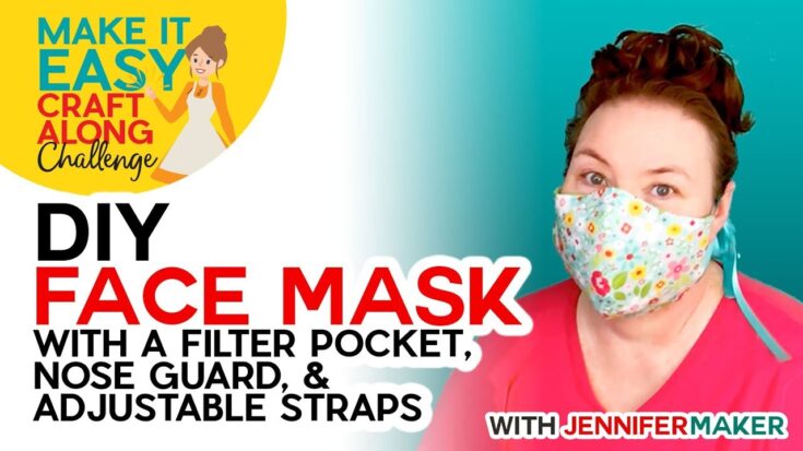 DIY Face Mask with Filter Pocket - Make on a Cricut or By Hand!