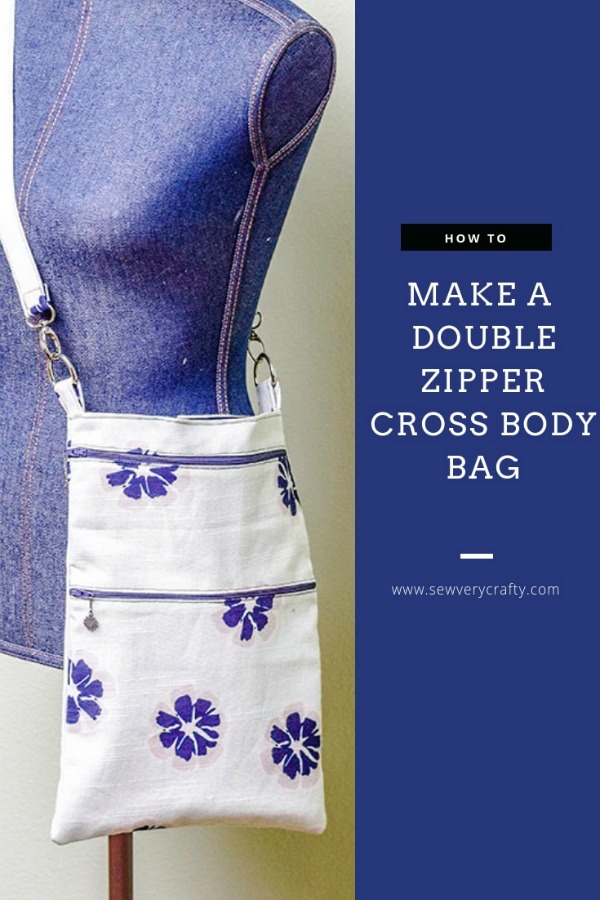 How to make a double zipper crossbody bag free pattern - Sew Modern Bags