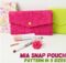 Mia Snap Pouch pattern in 3 sizes