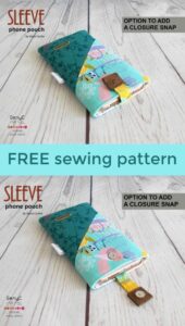 Easy Sew Sleeve Phone Pouch Free Sewing Pattern - Sew Modern Bags