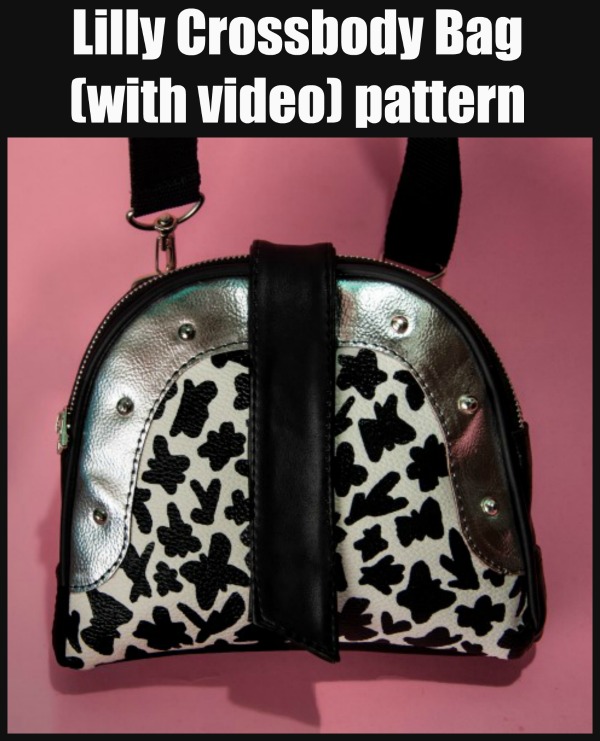 Lilly Crossbody Bag (with video) sewing pattern