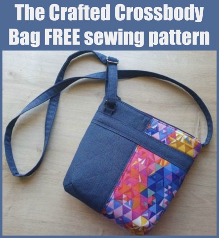 The Crafted Crossbody Bag FREE sewing pattern - Sew Modern Bags