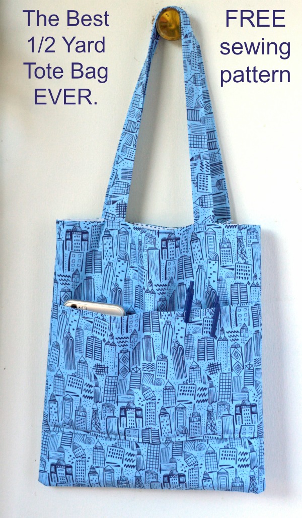 The Best 1/2 Yard Tote Bag EVER FREE sewing pattern (with video