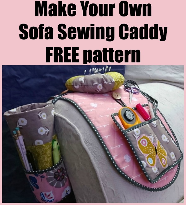 Make Your Own Sofa Sewing Caddy FREE pattern