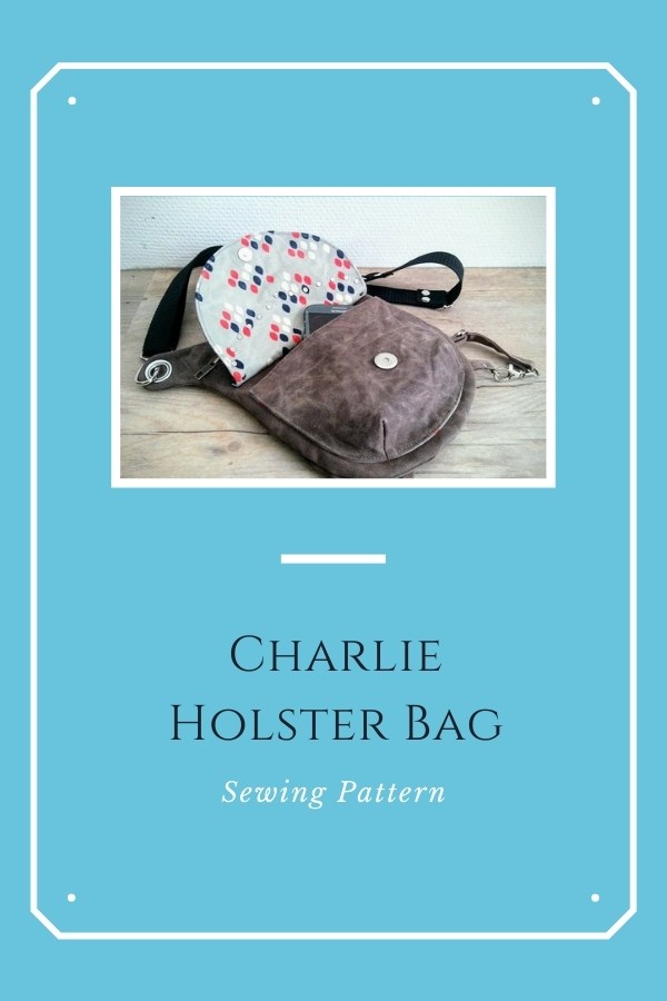 Sewing pattern for the Charlie Holster Bag