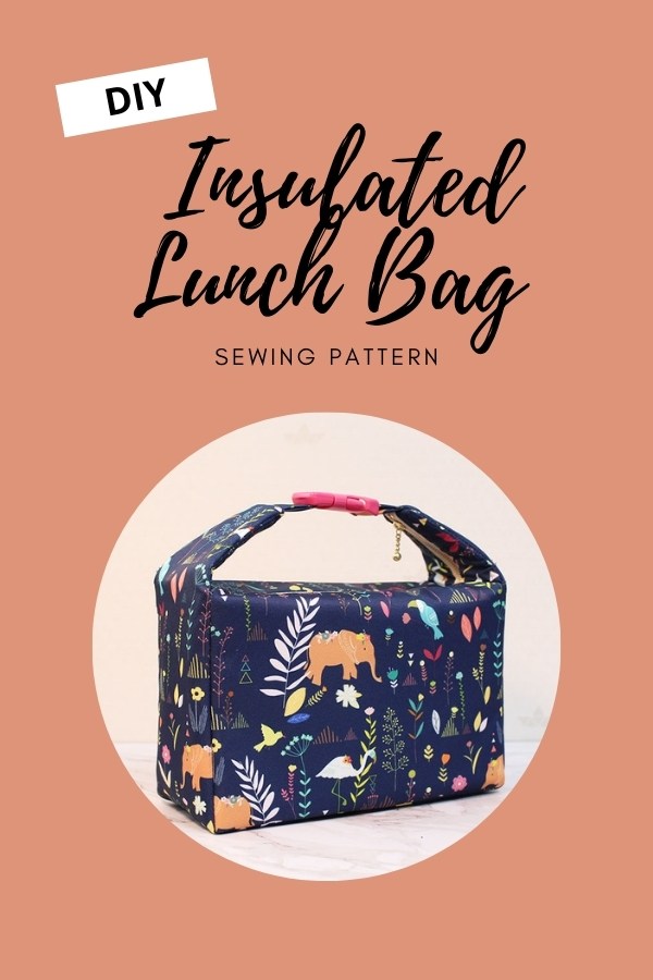 DIY Insulated Lunch Bag FREE sewing pattern (with video)