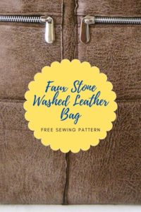 Faux Stone Washed Leather Bag FREE sewing pattern - Sew Modern Bags