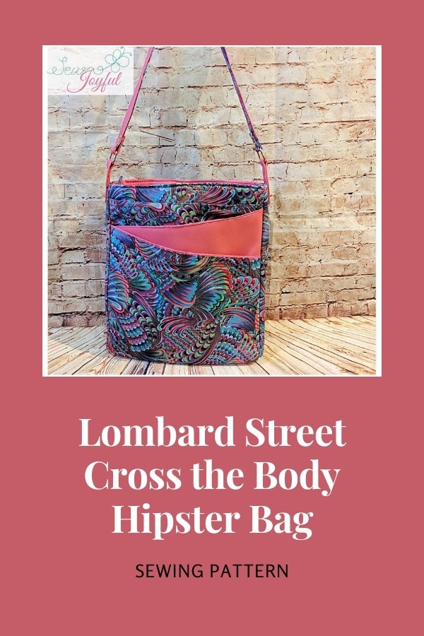 Lombard Street Cross the Body Hipster Bag sewing pattern