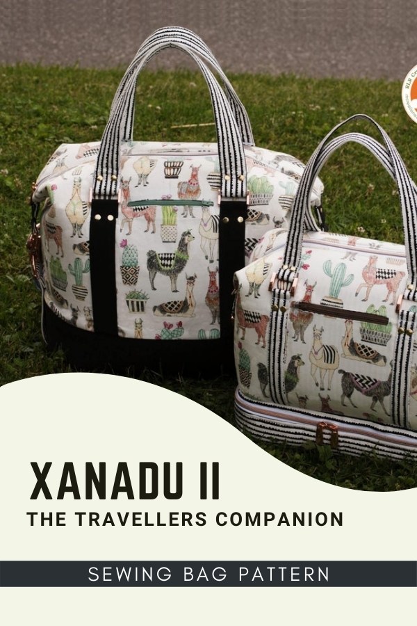 Xanadu II - The Travellers Companion - bag sewing pattern