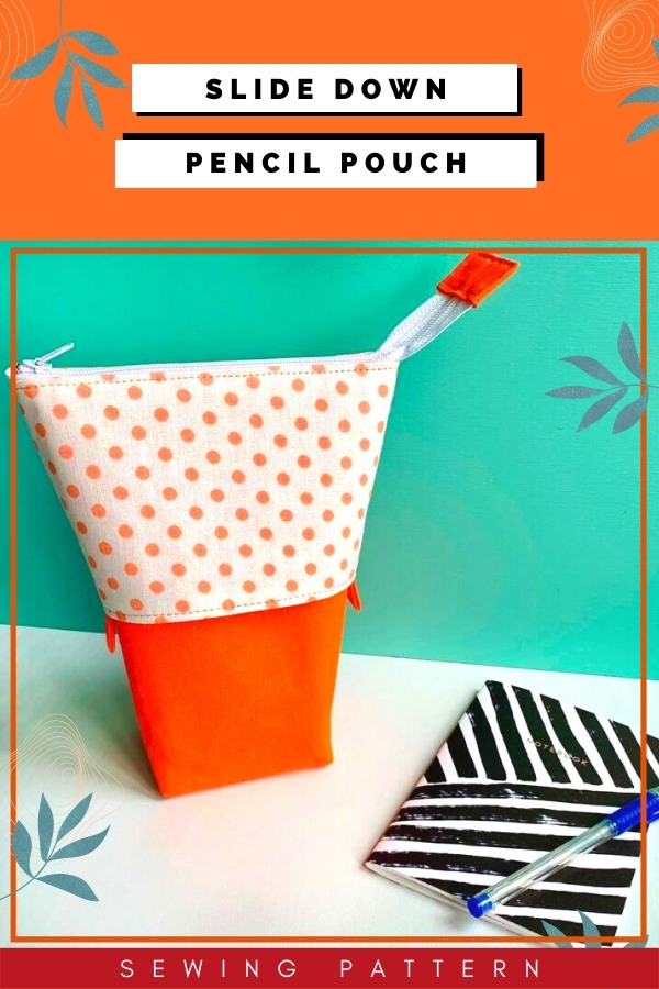 Slide Down Pencil Pouch sewing pattern