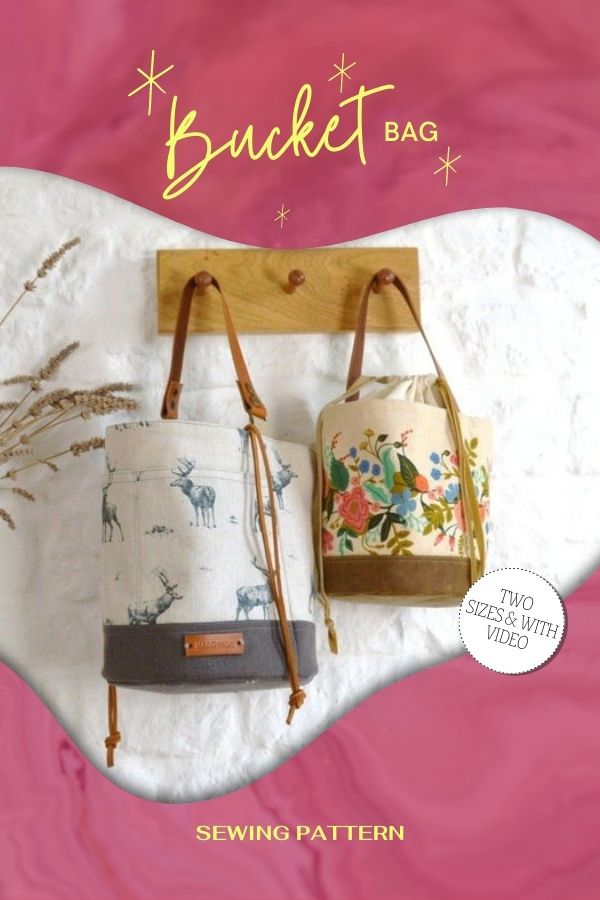 Bucket Bag sewing pattern (two sizes and video)