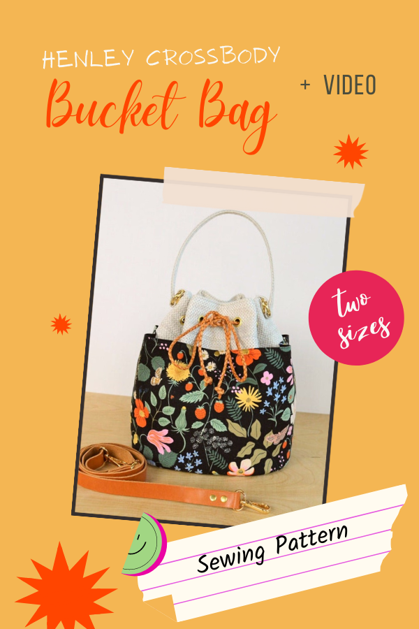 Henley Crossbody Bucket Bag sewing pattern (2 sizes and video) - Sew ...