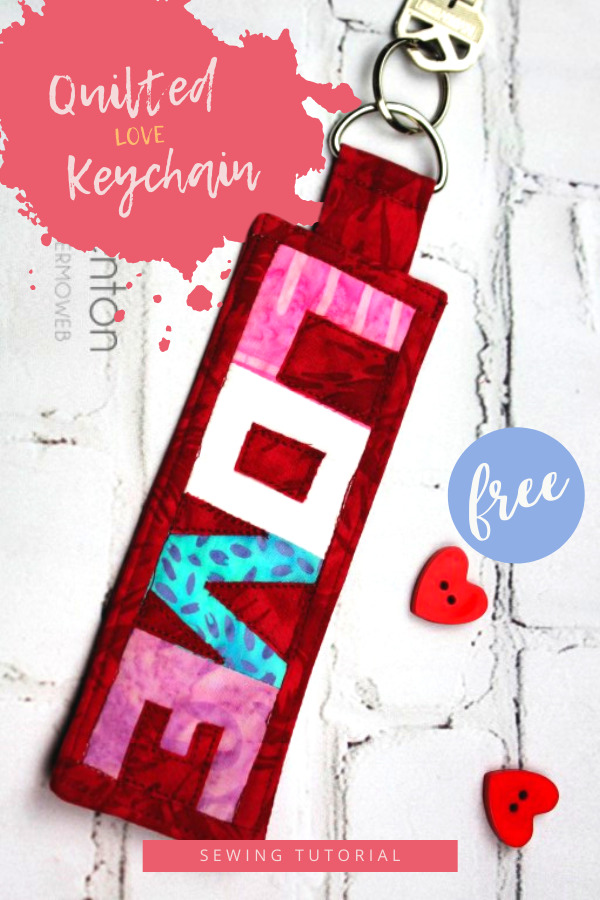 Quilted LOVE Keychain FREE sewing tutorial
