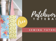 Patchwork Totebag FREE sewing tutorial