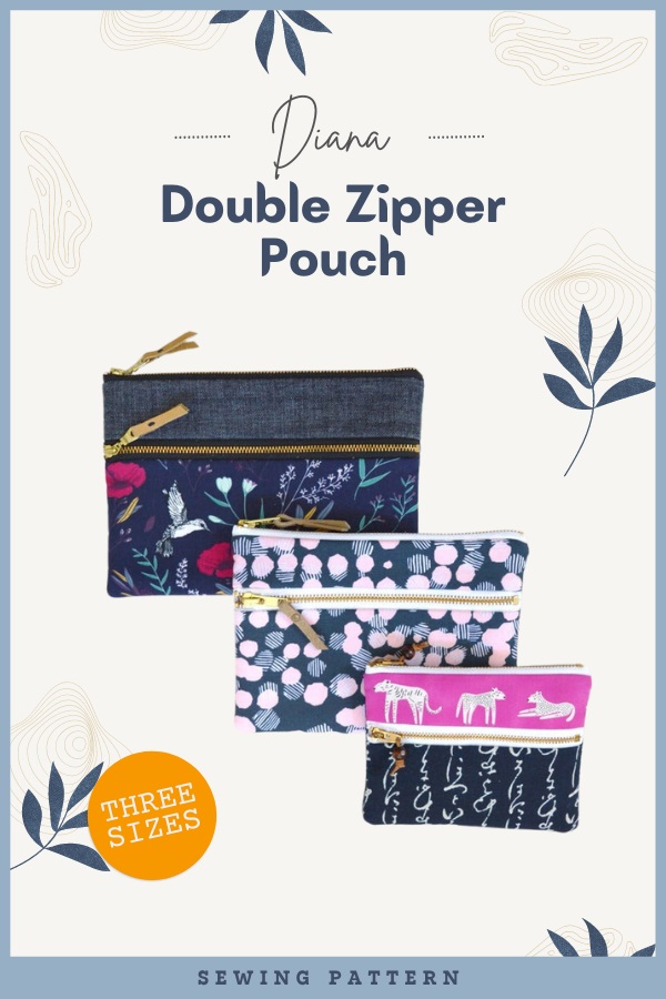 Diana Double Zipper Pouch sewing pattern (3 sizes)