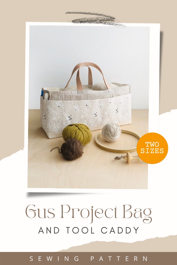 Gus Project Bag and Tool Caddy sewing pattern (2 sizes)