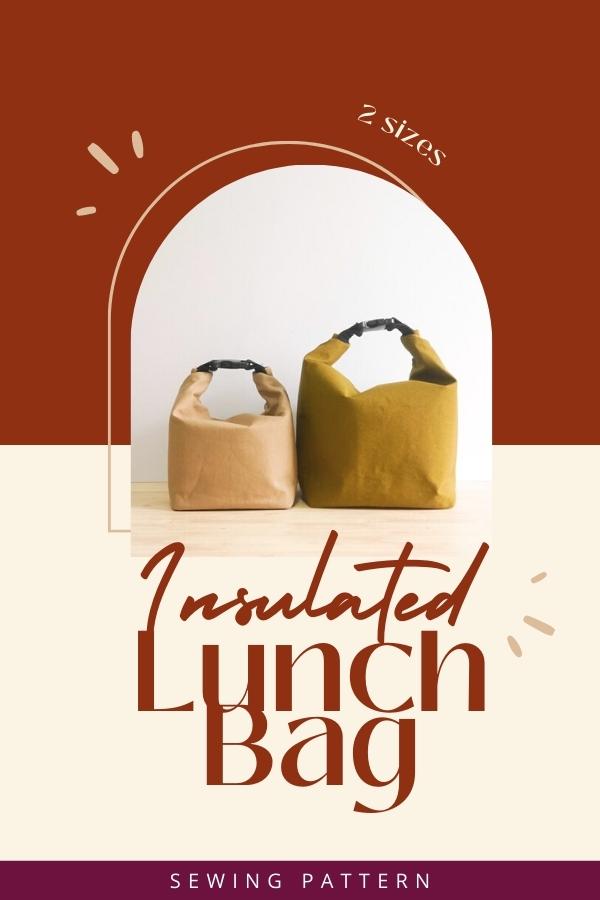 Insulated Lunch Bag sewing pattern (2 sizes)