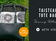 Taisteal Tote Bag sewing pattern (2 sizes with video)
