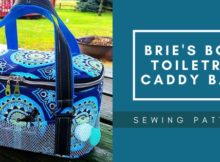 Brie's Box Toiletry Caddy Bag sewing pattern