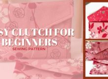 Easy Clutch for beginners sewing pattern