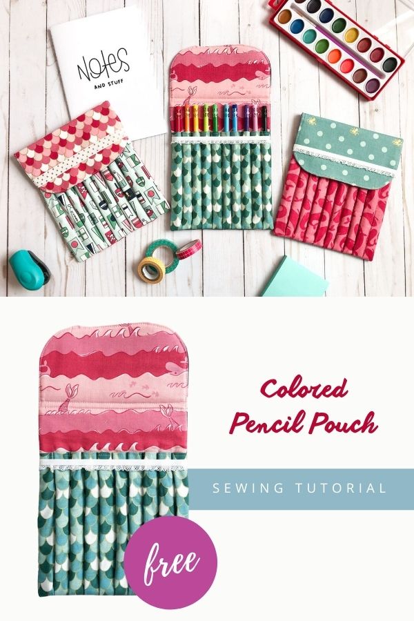 Colored Pencil Pouch FREE sewing tutorial