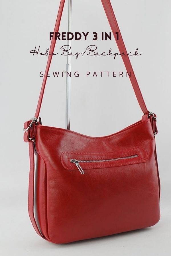 Freddy 3 In 1 Hobo Bag/Backpack sewing pattern
