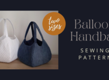 Balloon Handbag sewing pattern (2 sizes)
