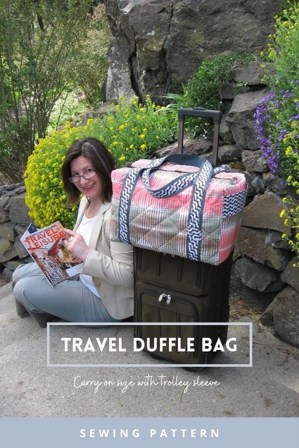 Travel Duffle Bag Carry on size with trolley sleeve sewing pattern Sew Modern Bags