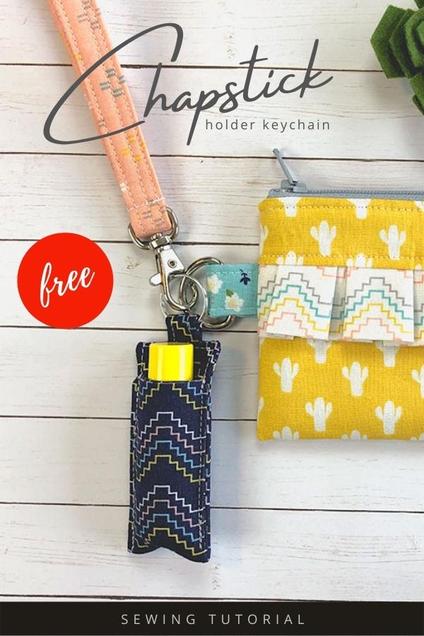 Chapstick holder keychain free sewing tutorial - Sew Modern Bags