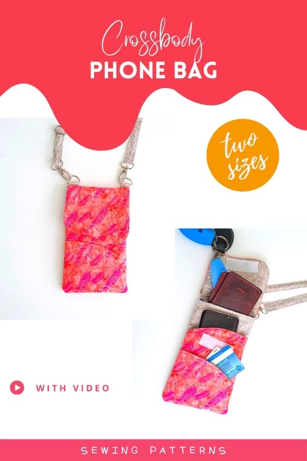 Crossbody Phone Bag sewing pattern (2 sizes and video)