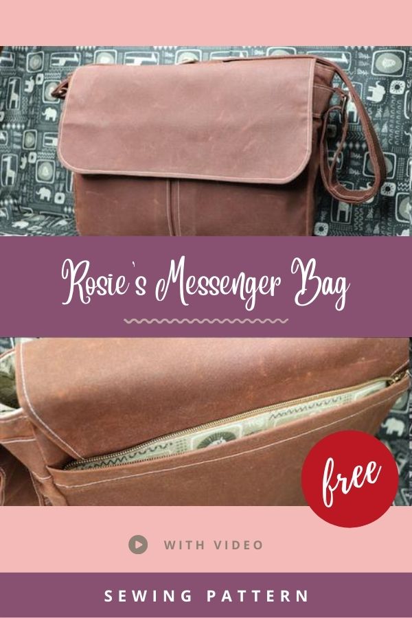 Rosie's Messenger Bag FREE sewing pattern (with video)