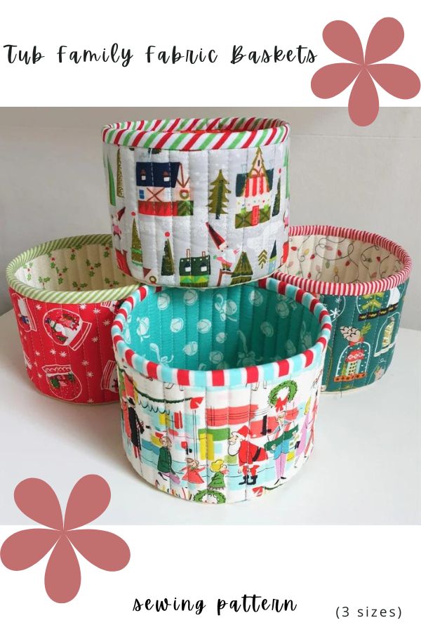 Tub FamilyFabric Baskets sewing pattern (3 sizes)