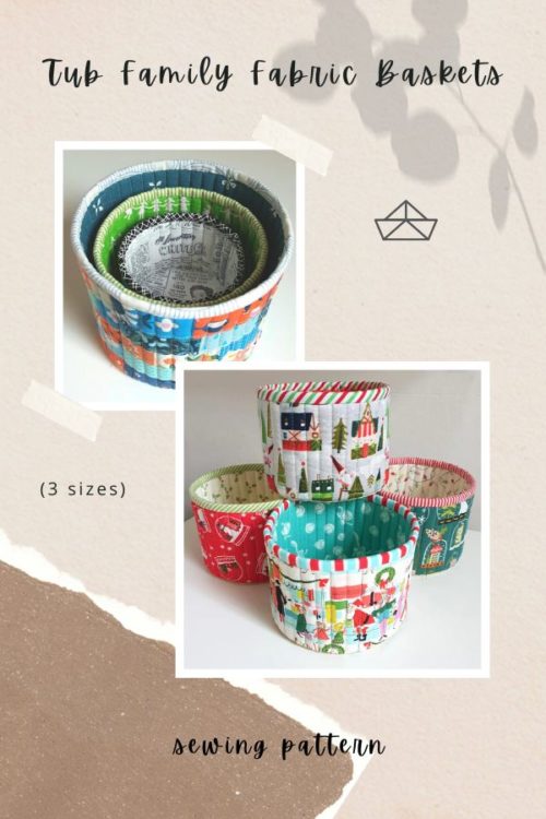 Tub Family Quilted Fabric Baskets sewing pattern (3 sizes) - Sew Modern ...