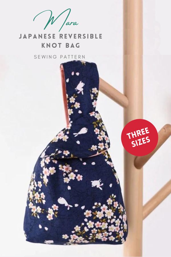 Japanese Style Knot Bag Sewing Pattern, Reversible, 5 Sizes, Quick and Easy