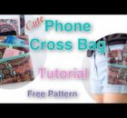 Easy Phone Crossbody Bag FREE sewing video tutorial