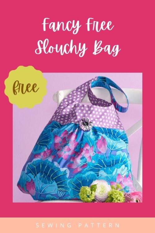 Fancy Free Slouchy Bag FREE sewing pattern - Sew Modern Bags