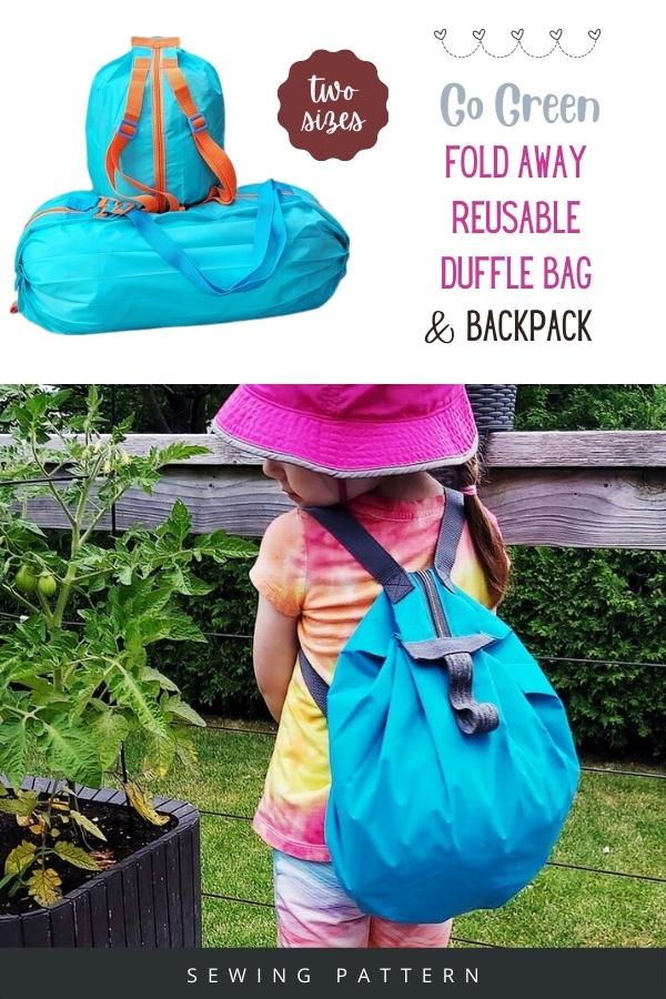 Go Green Fold Away Reusable Duffle Bag and Backpack sewing pattern (2 sizes)