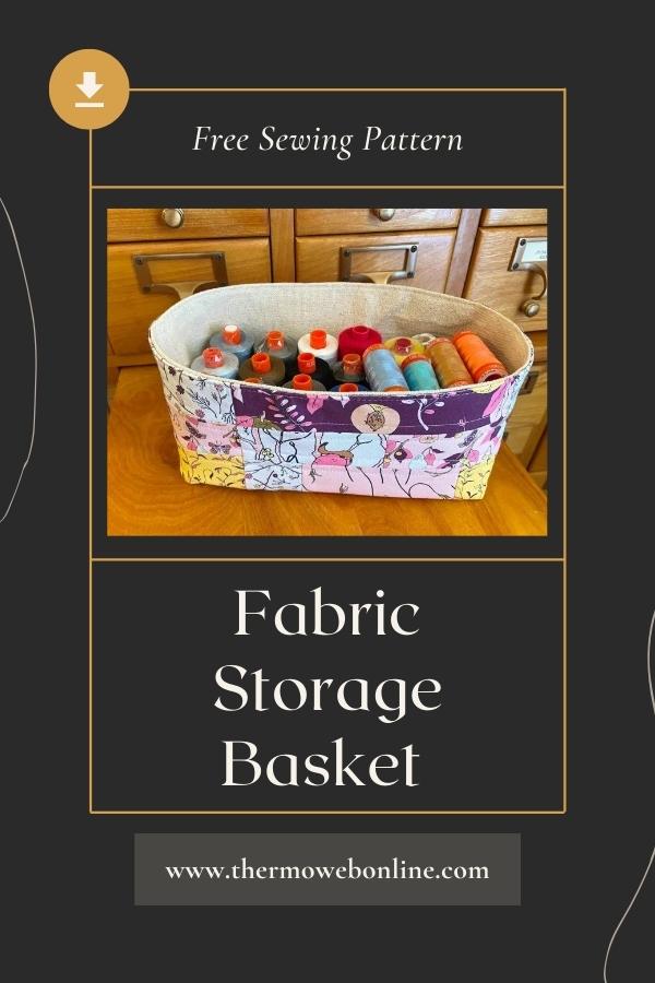 Fabric Storage Basket FREE sewing pattern