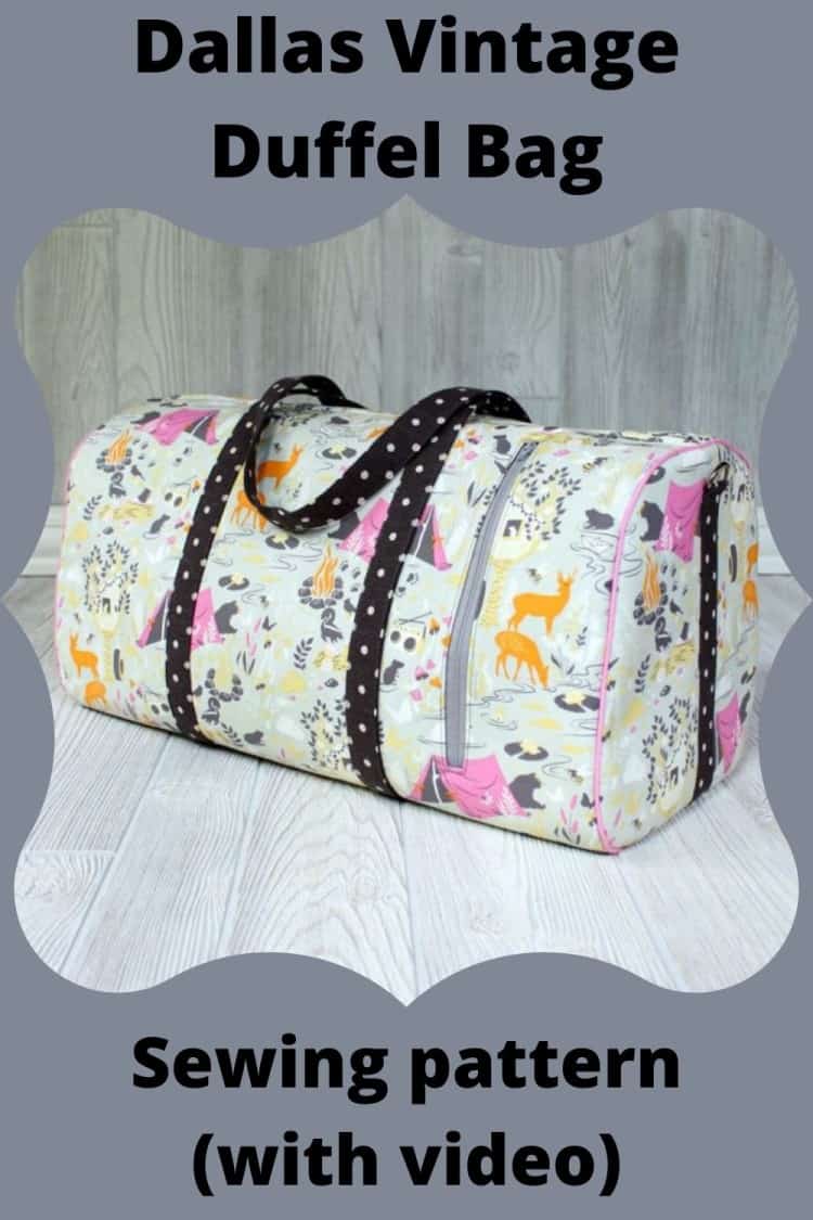 Dallas Vintage Duffel Bag sewing pattern 3 sizes with video Sew Modern Bags