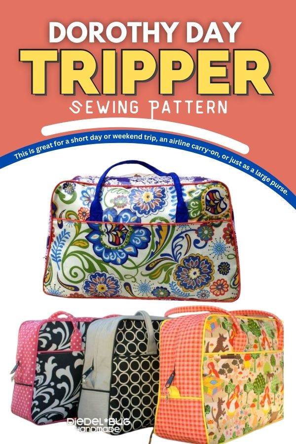 Dorothy Day Tripper Bag sewing pattern