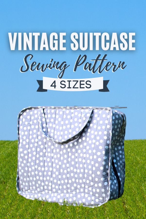 Vintage Suitcase sewing pattern (4 sizes)