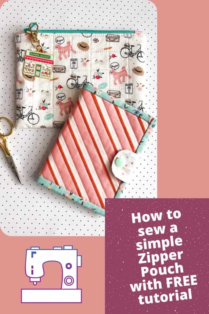 How to sew a simple Zipper Pouch with FREE tutorial
